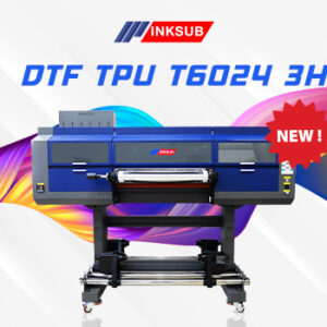 dtf-uv-tpu-t6024-3h
